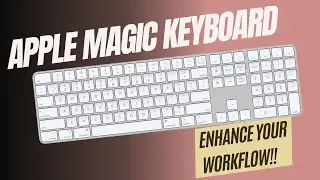 Apple Magic Keyboard with Touch ID and Numeric Keypad - My honest Review