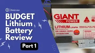 How long will a BUDGET Lithium Battery run a fridge for? 12V GiantPower 100Ah Lithium LiFePO4 PART 1