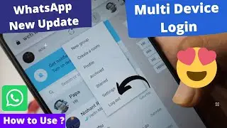 WhatsApp MULTI DEVICE Login | WhatsApp Multi Device Support | How to Use Linked Device Option?