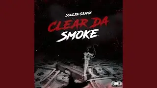 Clear Da Smoke