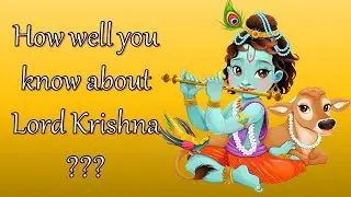 Krishna Jayanthi Special Quiz | Questions on Little Krishna