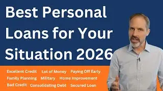 Best Personal Loans for Every Situation 2026 | Debt, Bad Credit, Home Improvement, Military & More!