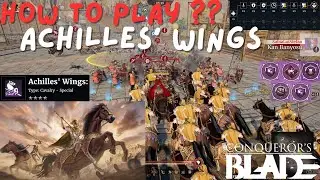 Achilles' Wings Gameplay Montage / Yoldaş Süvariler / Achilles Wings Guide Conquerors Blade