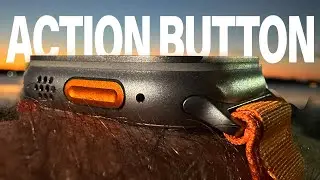 Apple Watch Ultra’s ACTION BUTTON: How To Make it (Really) Useful