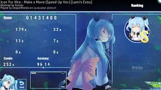 Make a Move (Speed Up Ver.) | Lami's Extra | 6★ | 202pp | FC