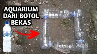 Cara Membuat Aquarium Dari Botol Bekas Yang Mudah Di Buat