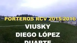 ENTRENAMIENTO PORTEROS RACING CLUB VILLALBES 2015/2016
