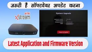 Airtel Xstream Box Latest Firmware | How to update Xstream Box Software