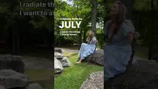 3 Mindset Shifts for July