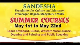 Sandesha Summer Course 2018 - Glimpses
