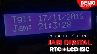 Jam Digital Arduino RTC DS1302 dan LCD 16x2 i2C - Kelas Robot