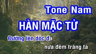 Karaoke Hàn Mặc Tử Tone Nam | 