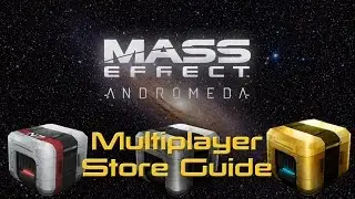 Store Pack Buying Guide [Mass Effect Andromeda Multiplayer]