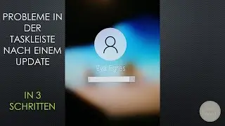Probleme mit der Taskleiste nach einem Update KB5003214 in 3 Schritten