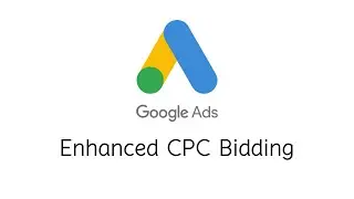 Enhanced CPC Bid Strategy