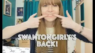 Swantongirly's Return