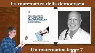 George Szpiro - La matematica della democrazia