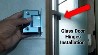How to fix Shower Door hinges 180 % Glass to Wall | दीवार मैं 180% कब्जे  को कैसे करे लगाएं | Manual
