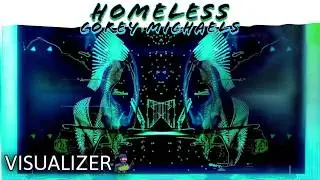 Homeless - Music Video by Corey Michaels