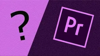Premiere Pro 2018 Tutorial