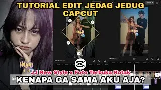 Tutorial Edit Jedag Jedug Capcut KENAPA GA SAMA AKU AJA