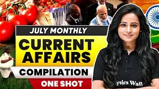 July Monthly Current Affairs Compilation (ONE SHOT) | CLAT Preparation