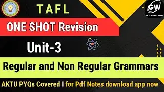 TAFL I UNIT-3 I One Shot Revision I Regular and Non-Regular Grammars I Theory of Automata I AKTU
