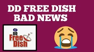 DD FREE DISH KI BAD NEWS