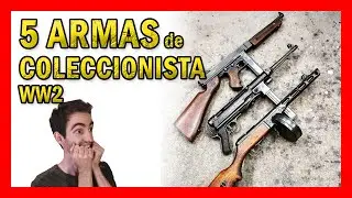 5 ARMAS de la SEGUNDA GUERRA MUNDIAL para TU CASA