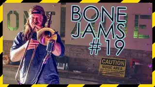 BONE JAMS #19 genre: I don't even know anymore (trombone/keyboard live looping)
