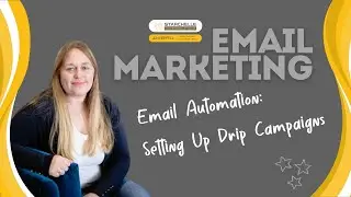 Email Automation Made Simple: Setting Up Drip Campaigns