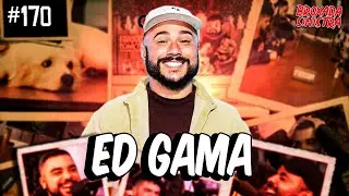 ED GAMA E AS OLIMPÍADAS - #170