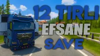 🟠 ETS 2 🟠 12 TIRLI EFSANE SAVE 🟠