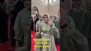 bapak Bupati Lamongan punya gawe