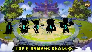 Top 5 Damage Dealers/DPS | Hero Wars Mobile