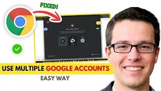How to Use Multiple Google Accounts in Chrome (Easy Profile Setup Guide)