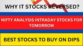 WHY IT STOCKS REVERSED? NIFTY ANALYSIS 