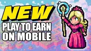 NEW PLAY TO EARN GAMES Coming to Mobile!