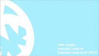 John Tejada - Unstable Condition (HQ Original Mix)