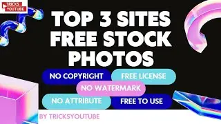 3 Sites Free Stock Photos No Copyright Free Download | Tricks Youtube