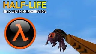 Half-Life: Beta Weapons Recreation