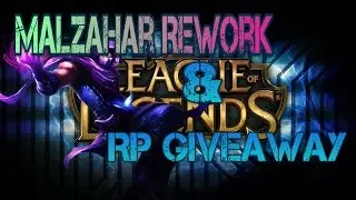 [RP GIVEAWAY] Reworked Malzahar gameplay with Brofresco