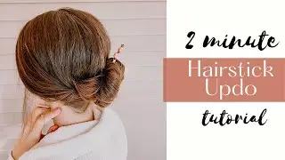 2 Minute EASY updo using a Lilla Rose HAIRSTICK | Updo for Long Hair Tutorial