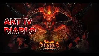 Diablo 2 Resurrected АКТ IV БОЙ ДИАБЛО ДРУИД ФОРМА ЗВЕРЯ