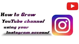 How to grow your YouTube channel using your Instagram account