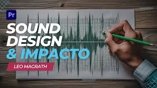 Crie um SOUND DESIGN IMPACTANTE no Premiere