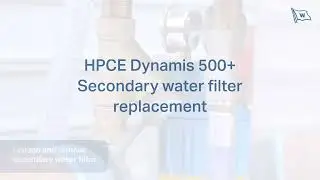 Unitor HPCE Dynamis 500+ water filter replacement