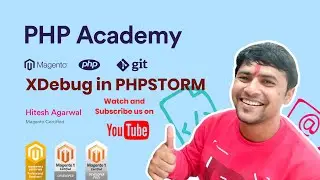 xdebug in phpstorm - Magento Tutorial in English