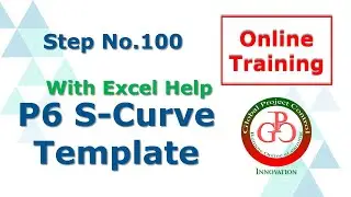 🔴 Primavera P6 S-Curve Preparation by Excel HELP