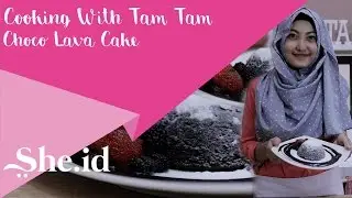 Cooking she.id - Choco Lava Cake